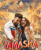 Tamasha / 